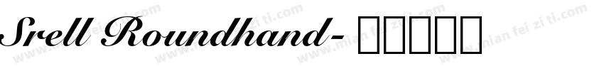 Srell Roundhand字体转换